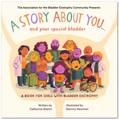 A Story About You and Your Special Bladder